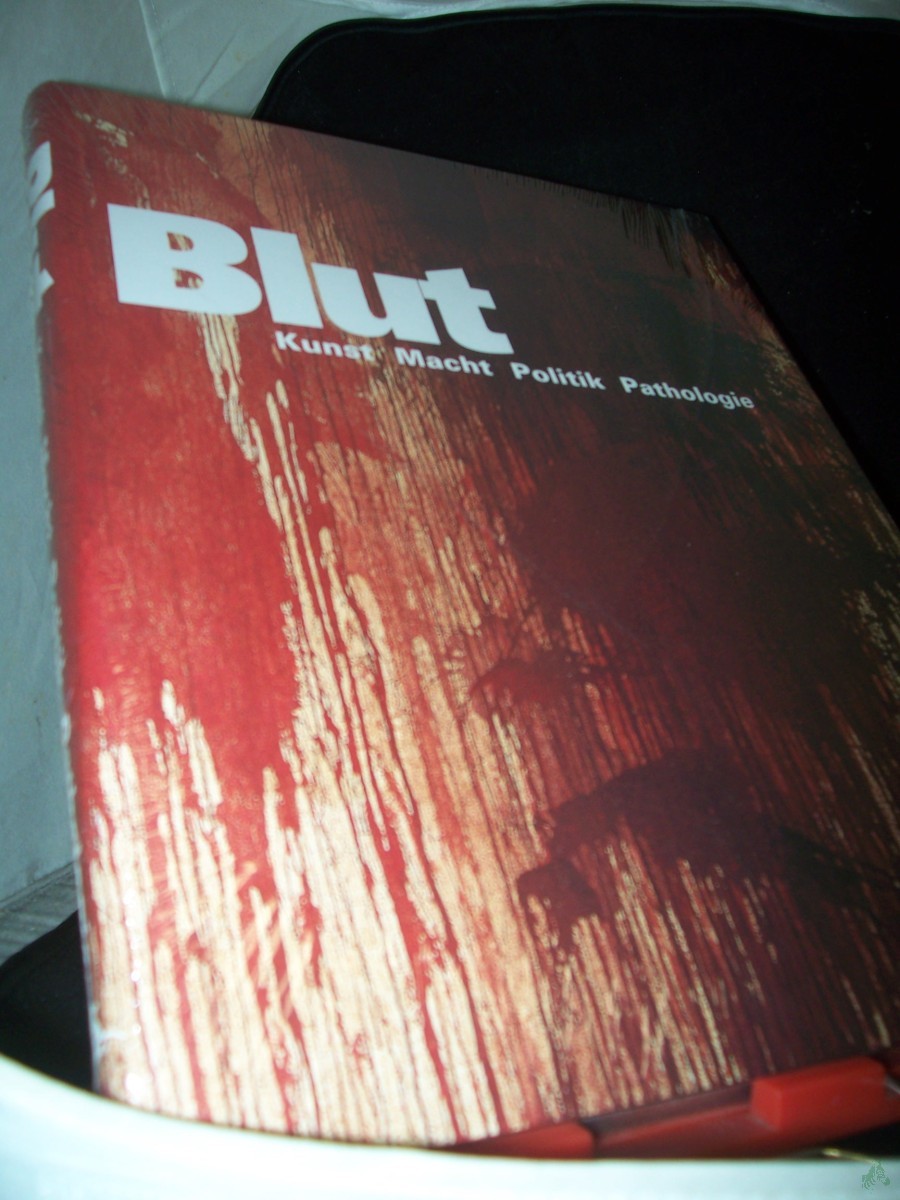 Artikelbild 1 des Artikels “Blut : Kunst, Macht, Politik, Pathologie ; [anlässlich der gleichnamigen Ausstellung im Museum für Angewandte Kunst Frankfurt am Main und der Schirn-Kunsthalle Frankfurt vom 11.11.2001 bis 27.1.2002] / hrsg. von James M. Bradburne unter Mit “