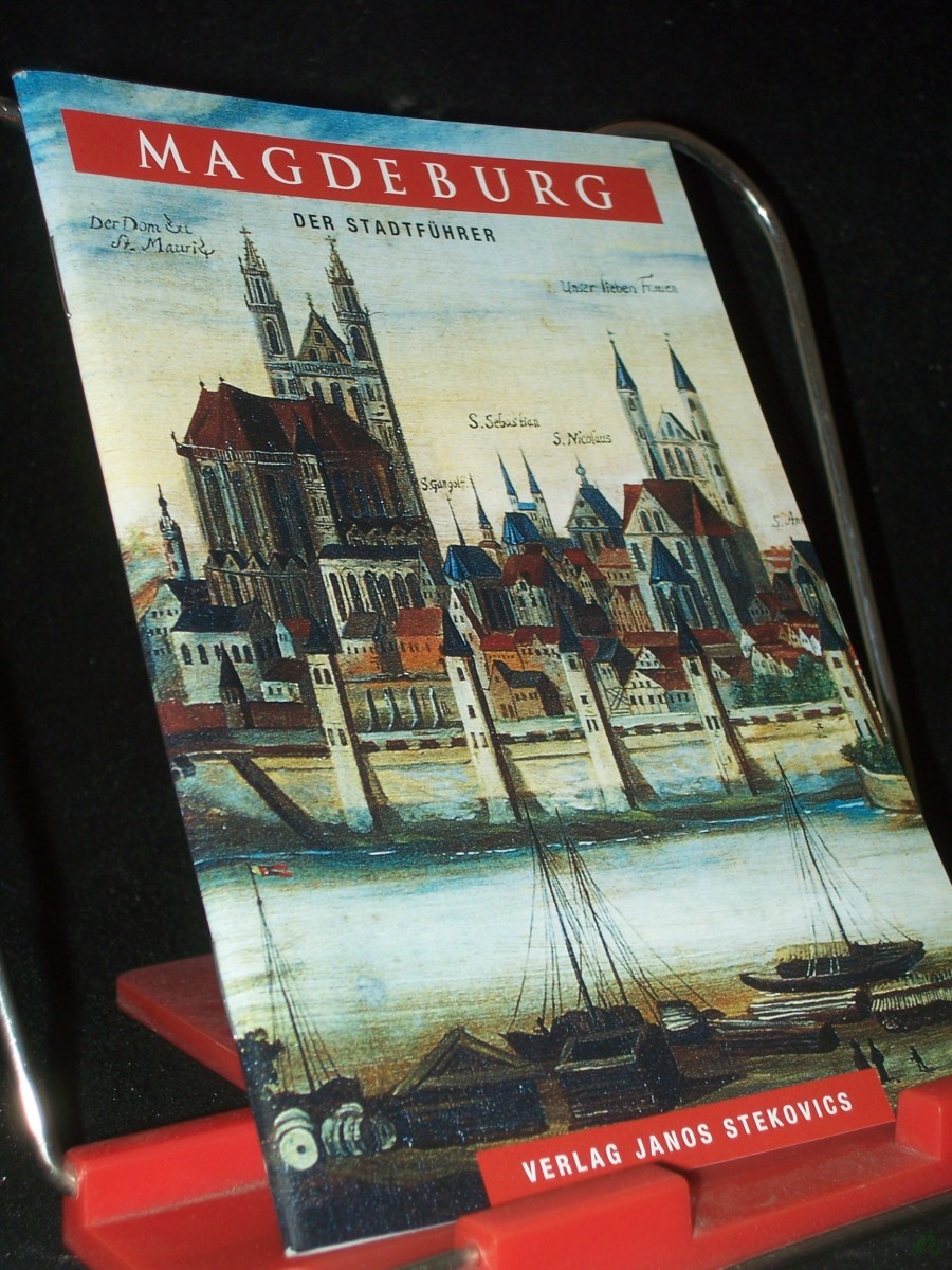 Product image 1 of the product “Magdeburg, der Stadtführer / [Ingelore Buchholz] ”