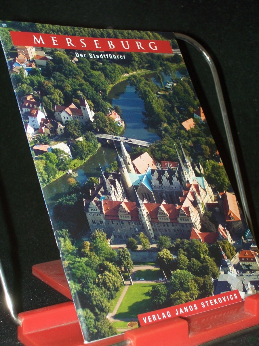 Artikelbild 1 des Artikels “Merseburg : der Stadtführer / [Achim Todenhöfer. Fotogr.: Janos Stekovics] “