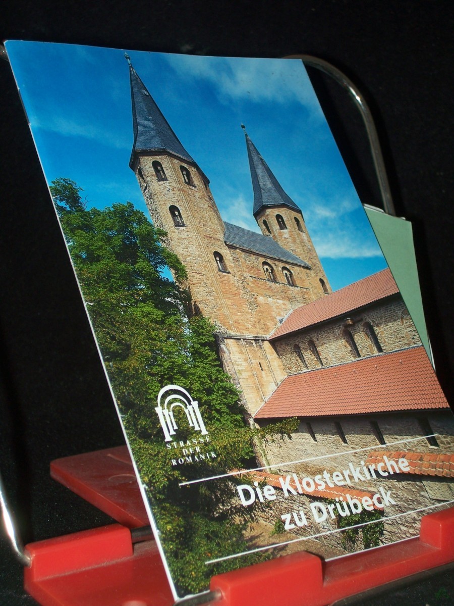 Artikelbild 1 des Artikels “Die Klosterkirche zu Drübeck / von Holger Brülls. [Aufnahmen: Jutta Brüdern] “