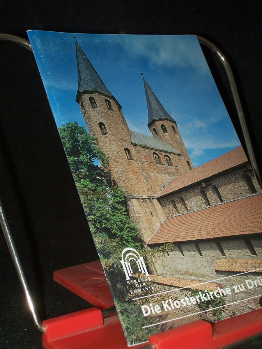Artikelbild 1 des Artikels “Die Klosterkirche zu Drübeck / Holger Brülls. [Aufnahmen: Jutta Brüdern] “