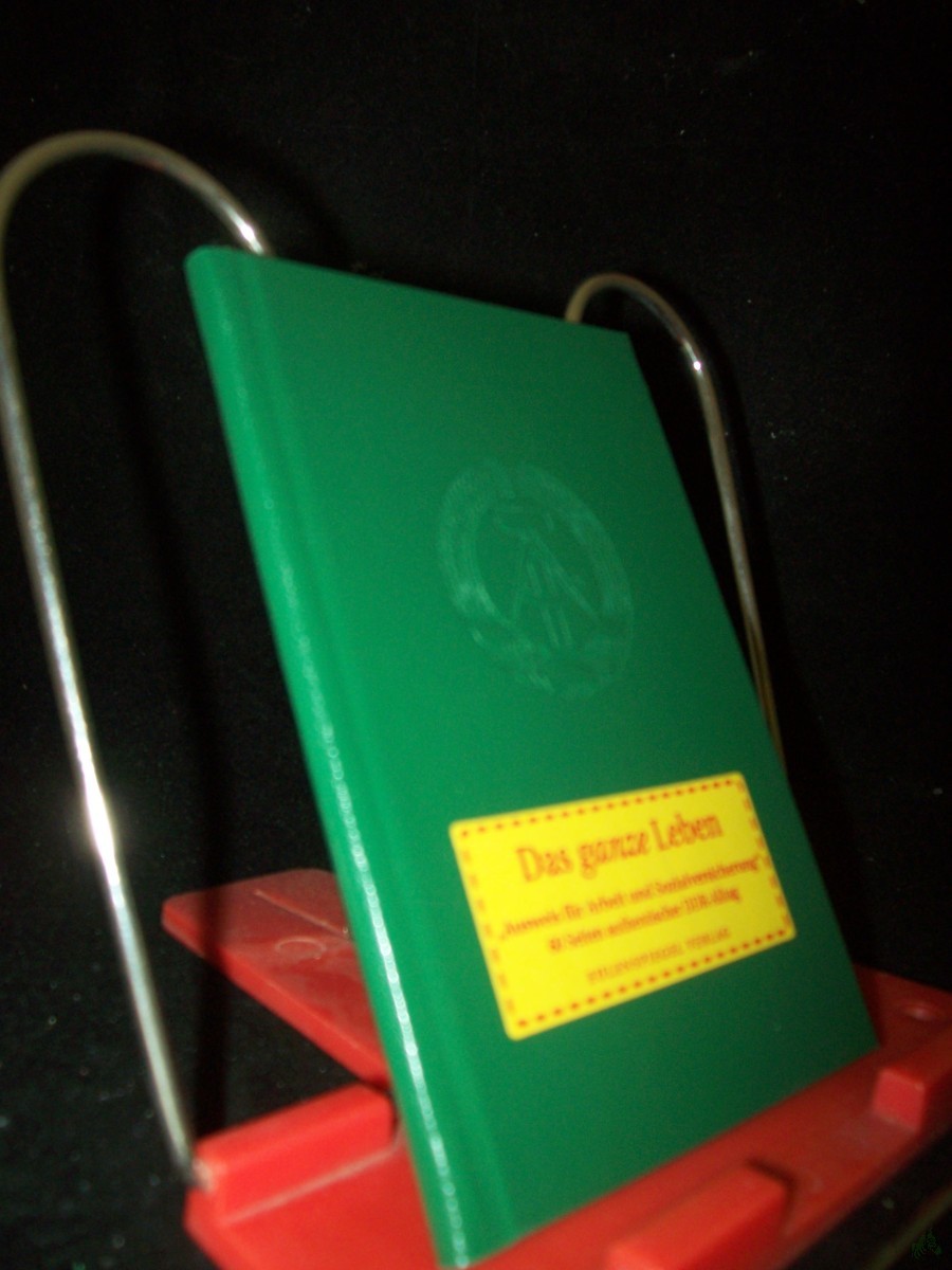 Artikelbild 1 des Artikels “Das ganze Leben: Ausweis für Arbeit und Sozialversicherung: Ausweis für Arbeit und Sozialversicherung. 60 Seiten authentischer DDR-Alltag “
