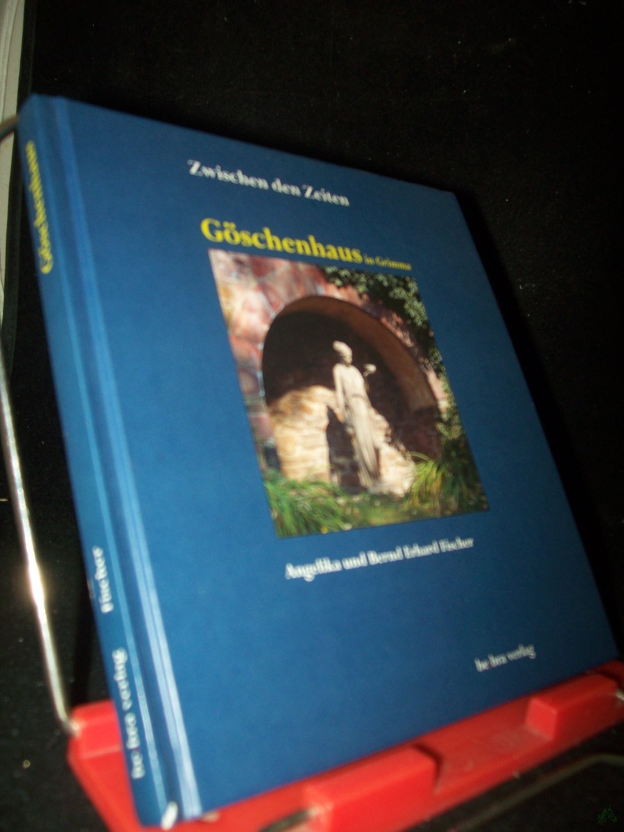 Artikelbild 1 des Artikels “Göschenhaus in Grimma / Fotogr. Angelika Fischer. Text Bernd Erhard Fischer “