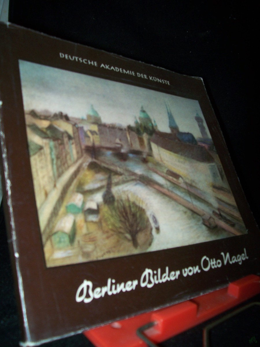 Artikelbild 1 des Artikels “Berliner Bilder von Otto Nagel : Ausstellg ; [24. Sept. - 24. Okt. 1954] / [Gerhard Pommeranz-Liedtke] “