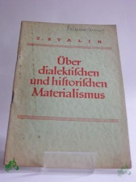 Product image 1 of the product “Über dialektischen und historischen Materialismus / J. Stalin ”