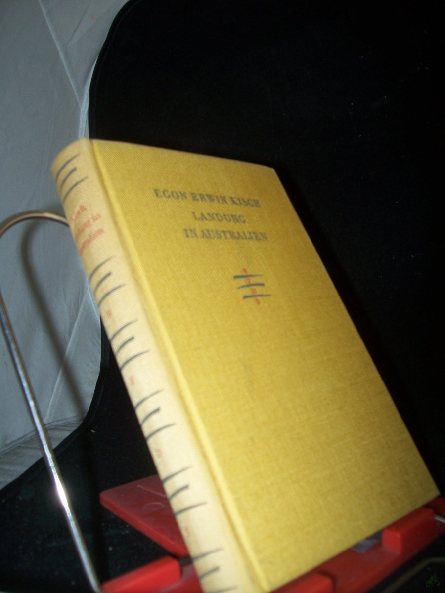 Product image 1 of the product “Landung in Australien : Reisebericht / Egon Erwin Kisch ”