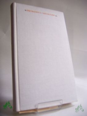 Product image 1 of the product “Satiricon / Petronius. Aus d. Latein. übers. u. mit e. Nachw. vers. von Fritz Tech. Illustrationen: Werner Klemke ”