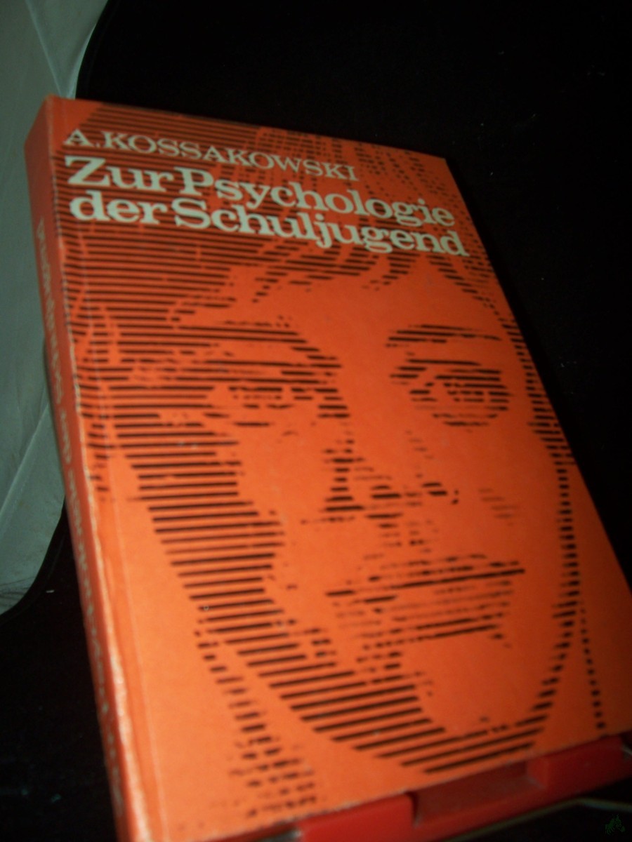 Artikelbild 1 des Artikels “Zur Psychologie der Schuljugend / verf. u. hrsg. von A. Kossakowski, unter Mitarb. von H. Faust [u. a.]. [Zeichn.: Ingrid Schäfer] “