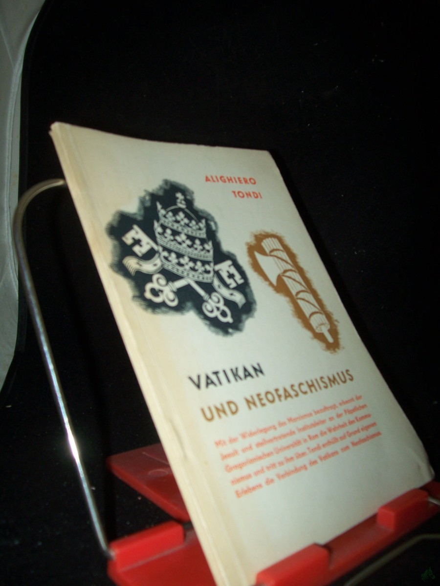 Product image 1 of the product “Vatikan und Neofaschismus / Alighiero Tondi. Übers. von Erich Salewski ”