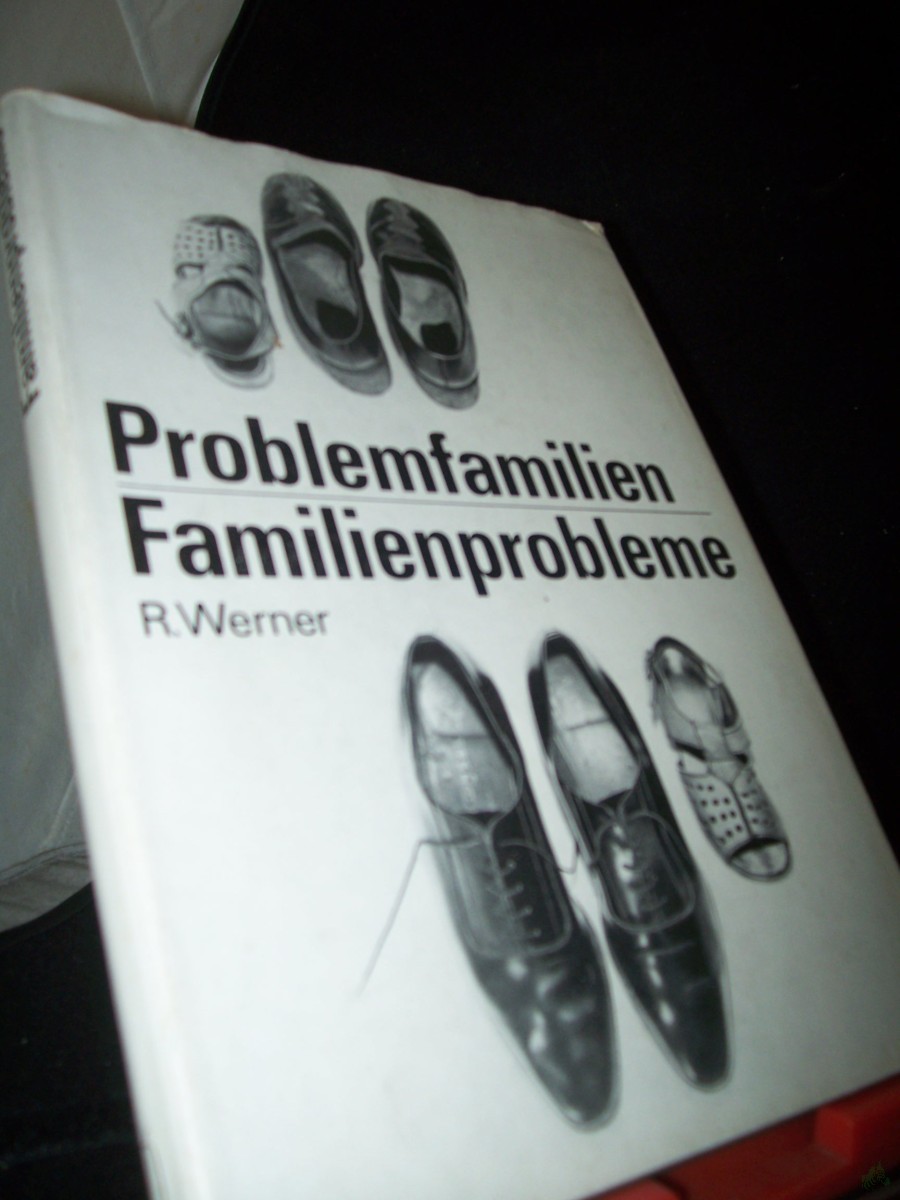 Product image 1 of the product “Problemfamilien, Familienprobleme : Gefährdete im Prisma sozialer Konflikte / Reiner Werner ”