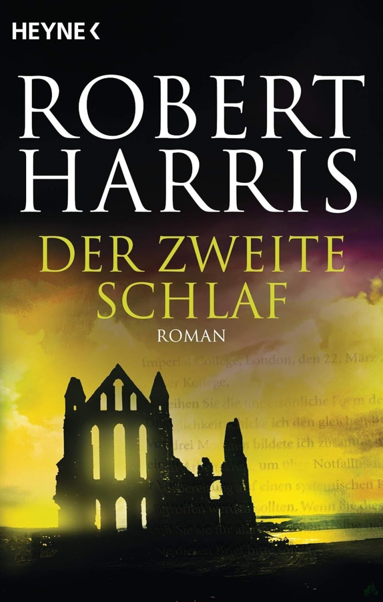 Product image 1 of the product “Der zweite Schlaf : Roman / Robert Harris ; aus dem Englischen von Wolfgang Müller ”