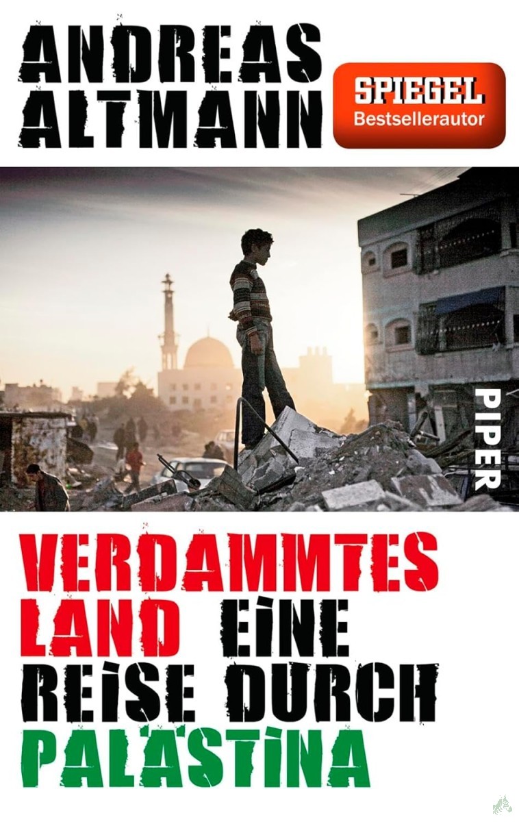 Product image 1 of the product “Verdammtes Land : eine Reise durch Palästina / Andreas Altmann ”