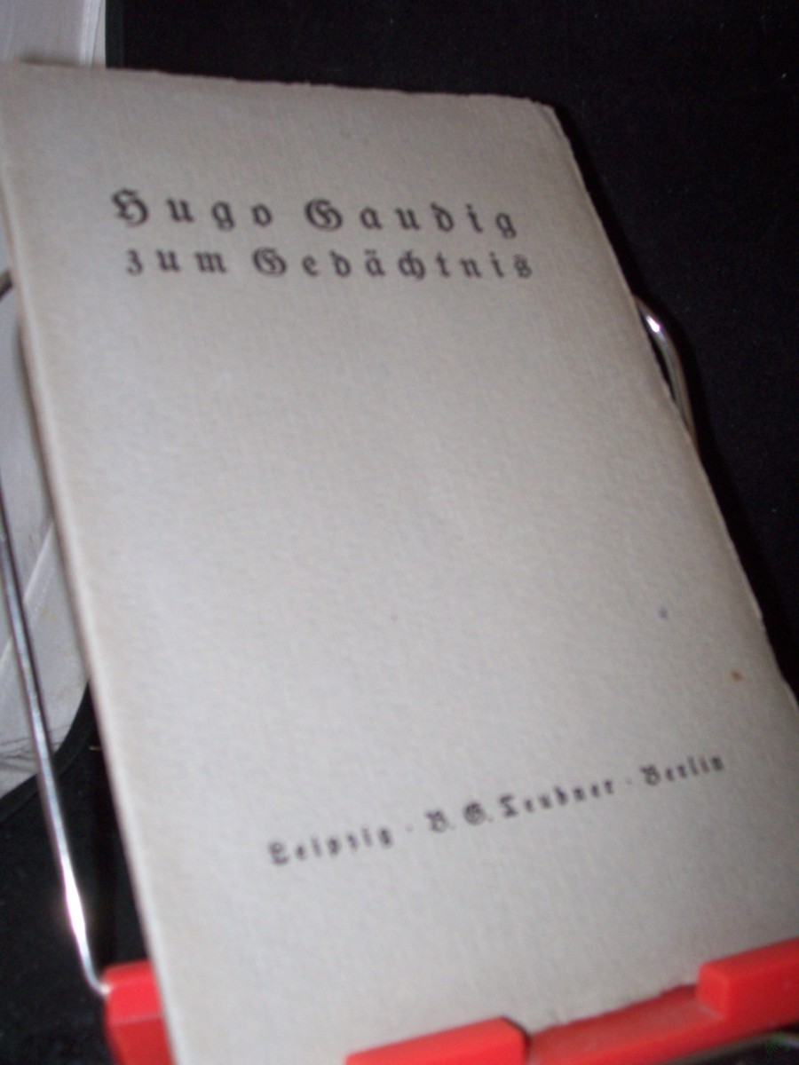 Artikelbild 1 des Artikels “Hugo Gaudig zum Gedächtnis : Worte s. Mitarbeiter “