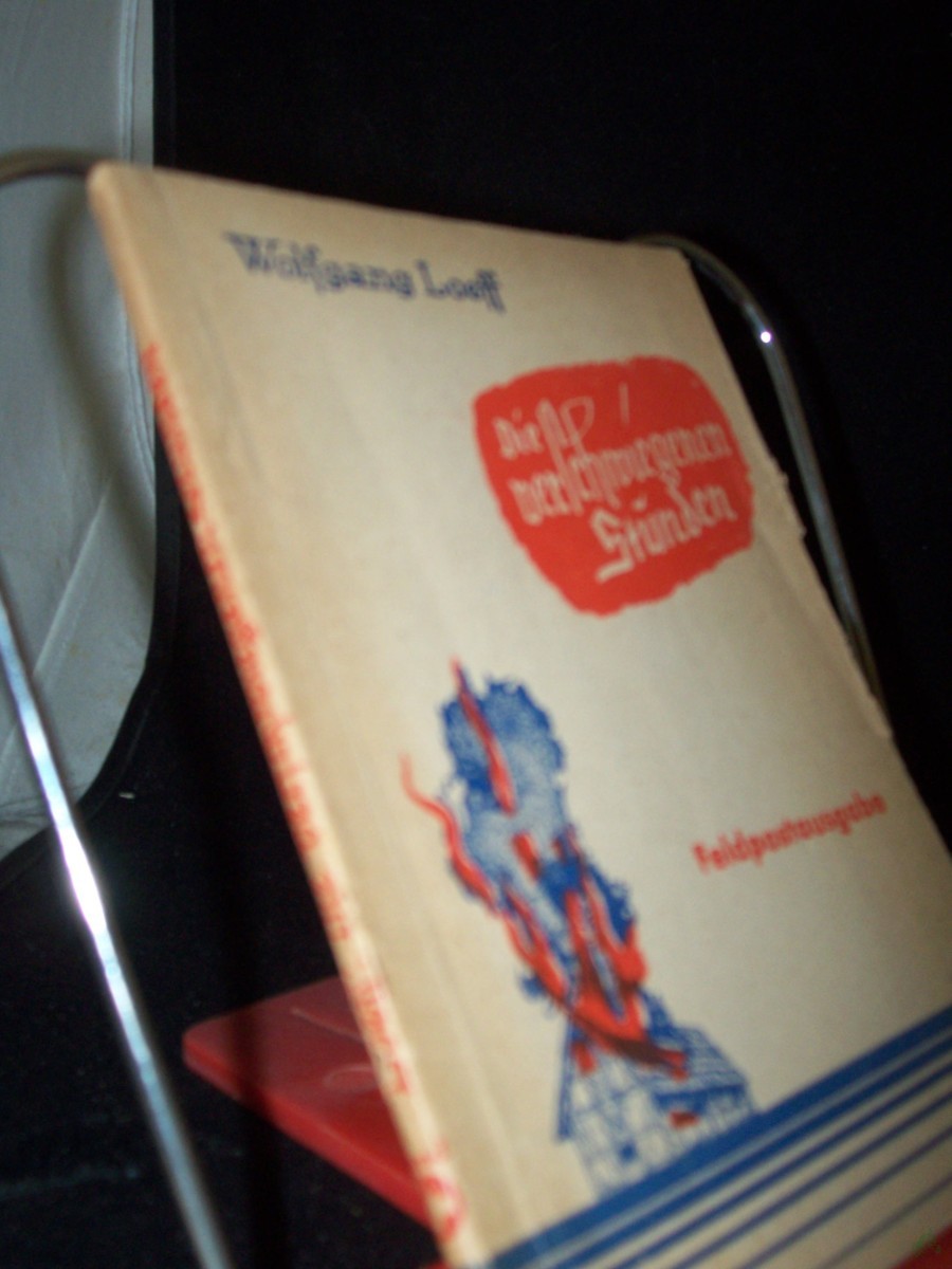 Artikelbild 1 des Artikels “Die verschwiegenen Stunden : Novelle um e. niederdt. Bauernschicksal / Wolfgang Loeff “