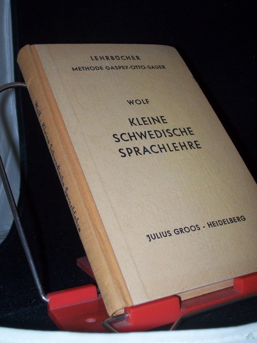 Artikelbild 1 des Artikels “Kleine schwedische Sprachlehre / Werner Wolf. Methode Gaspey-Otto-Sauer “
