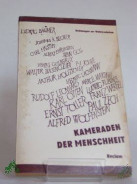 Product image 1 of the product “Kameraden der Menschheit : Dichtungen zur Weltrevolution ; e. Sammlung / hrsg. von Ludwig Rubiner ”