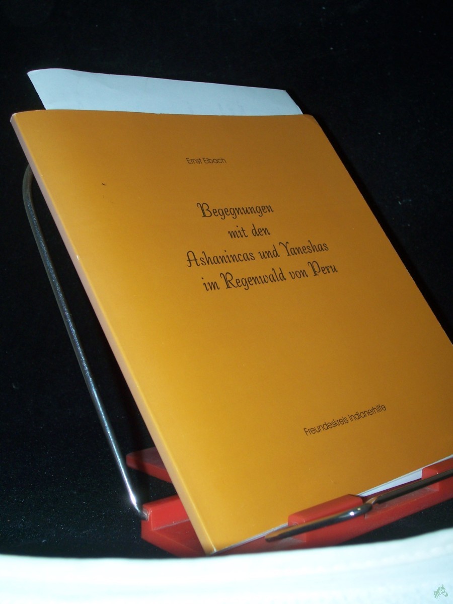Product image 1 of the product “Begegnungen mit den Ashanincas und Yaneshas im Regenwald von Peru ”