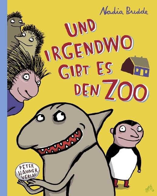 Product image 1 of the product “Und irgendwo gibt es den Zoo / Nadia Budde ”