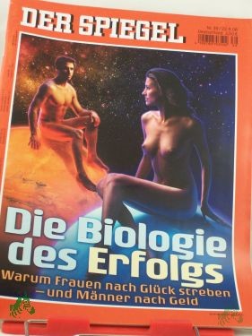 Product image 1 of the product “DIE BIOLOGIE DES ERFOLGES; WARUM FRAUCH NACH GLÜCK STREBEN UND MÄNNER NACH GELD ”