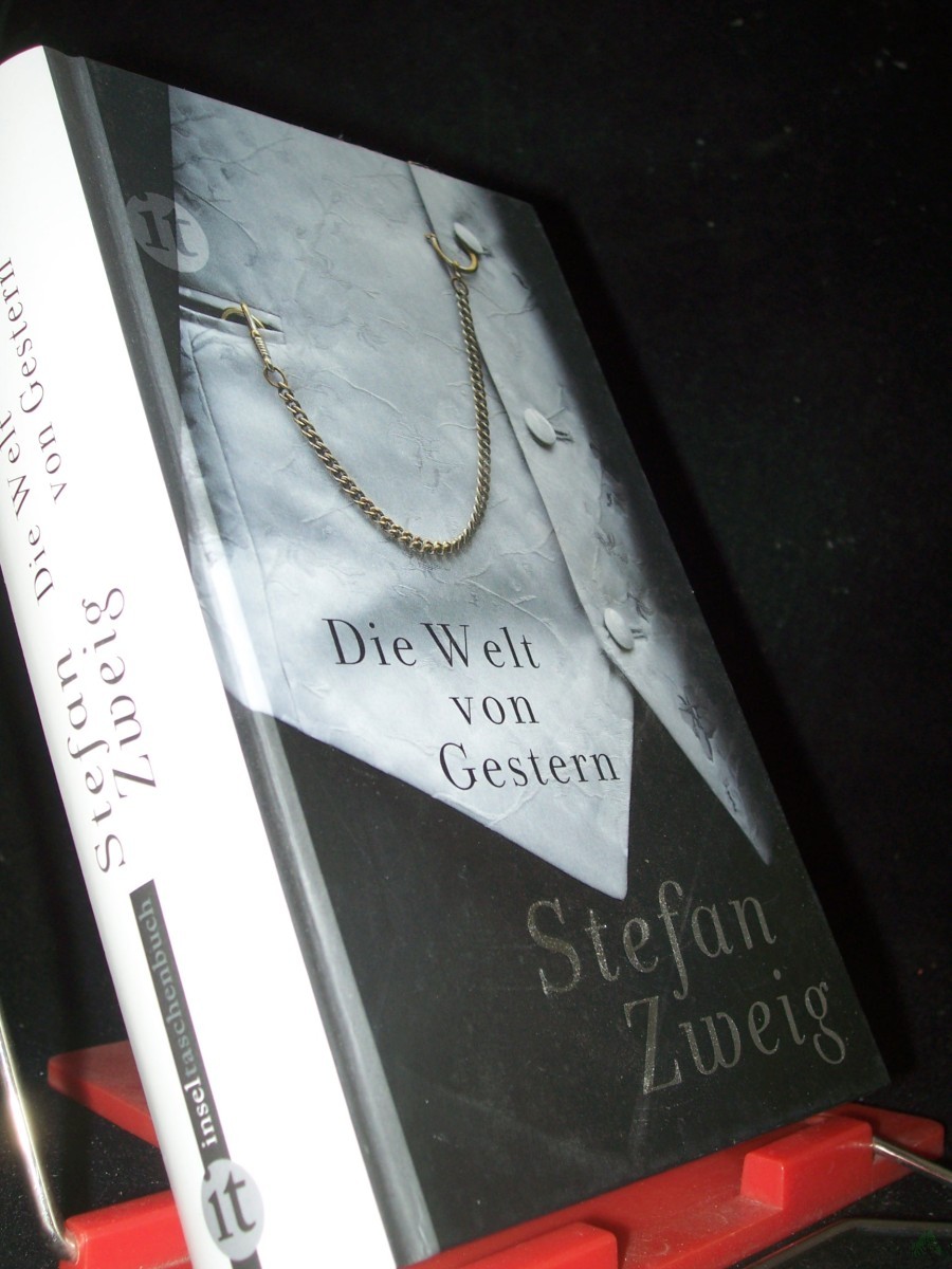 Artikelbild 1 des Artikels “Die Welt von Gestern : Erinnerungen eines Europäers / Stefan Zweig “