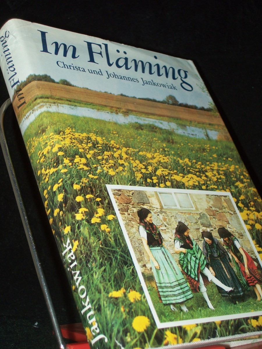 Product image 1 of the product “Im Fläming / Christa u. Johannes Jankowiak. Zwischen Wendenwall u. Butterturm fotogr. Bernd Blume ”