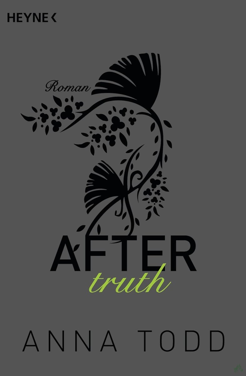Artikelbild 1 des Artikels “Todd, Anna: After Teil: Band 2., Truth / aus dem Amerikanischen von Corinna Vierkant und Julia Walther “