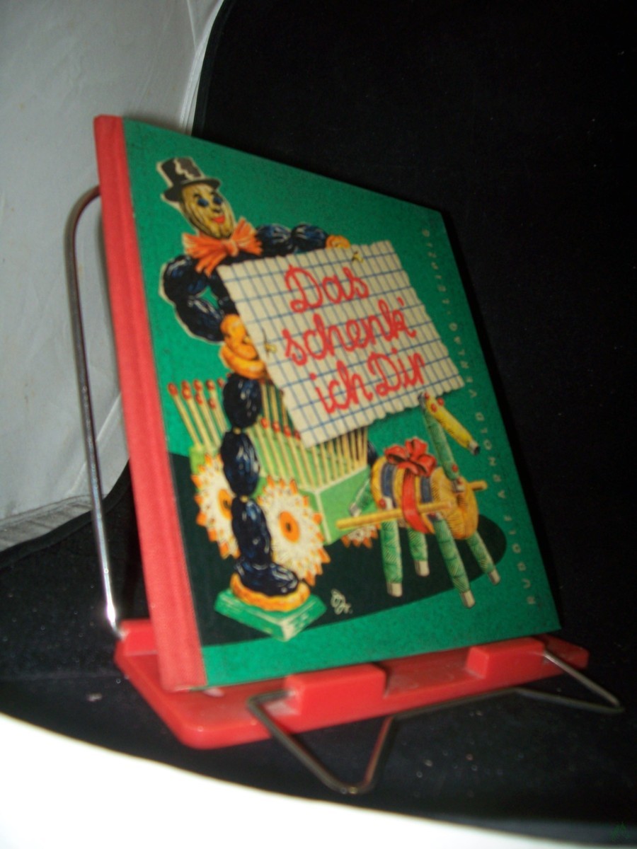 Product image 1 of the product “Das schenk' ich dir : Praktisch denken u. Freude schenken / Modelle u. Bearb. v. Margot Schölzel. Graf. Gestaltg v. Hans Greschek ”
