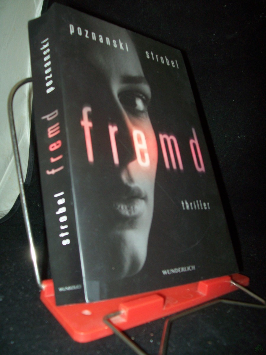 Artikelbild 1 des Artikels “Fremd : Thriller / Ursula Poznanski & Arno Strobel “
