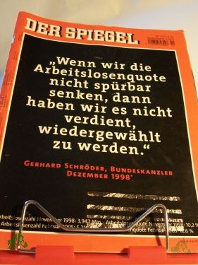 Product image 1 of the product “Wenn wir die Arbeitslosenquote nicht spürbar senken, dann haben wir es nicht verdient, wiedergewählt zu werden.