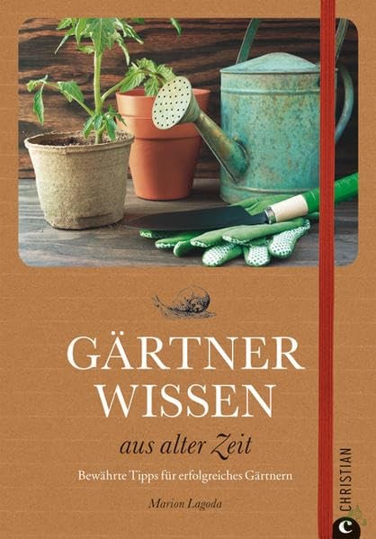 Artikelbild 1 des Artikels “Gärtnerwissen aus alter Zeit : bewährte Tipps für erfolgreiches Gärtnern / Marion Lagoda. [Textred.: Regina Franke] “