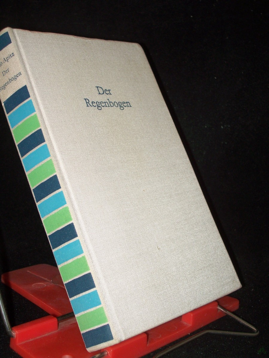 Product image 1 of the product “Der Regenbogen : Roman / Bruno Apitz ”