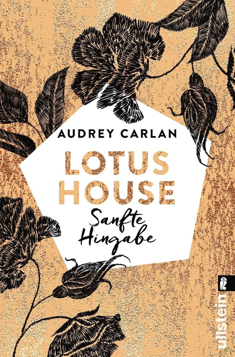 Product image 1 of the product “Sanfte Hingabe : Roman / Audrey Carlan ; aus dem Amerikanischen von Elsie Meerbusch ”