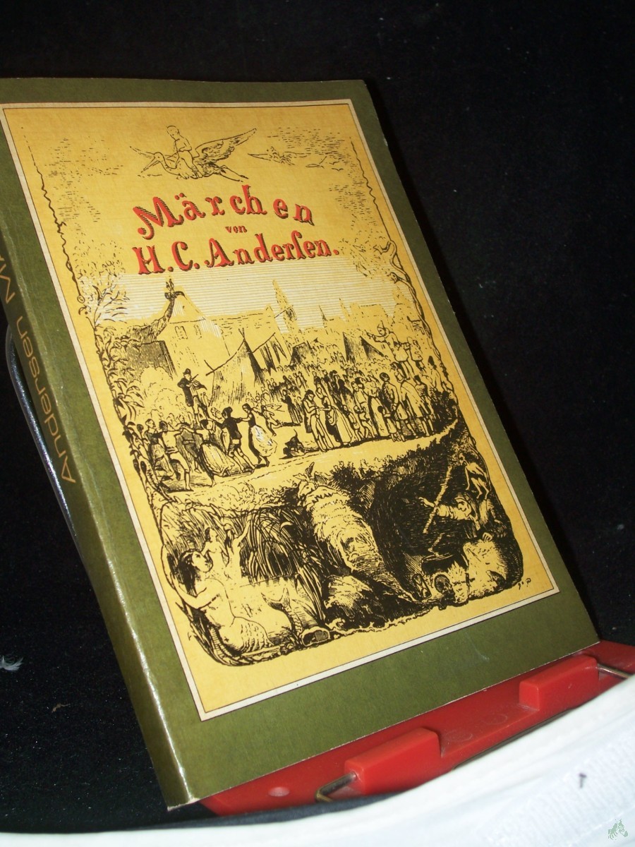 Artikelbild 1 des Artikels “Märchen / Hans Christian Andersen. [Die Ill. schufen: Theodor Hosemann...] “