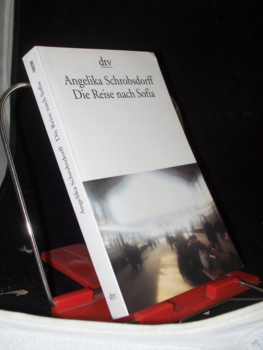 Artikelbild 1 des Artikels “Die Reise nach Sofia / Angelika Schrobsdorff. Mit e. Vorw. von Simone de Beauvoir. [Das Vorw. wurde ins Dt. übertr. von Helene Zuber] “