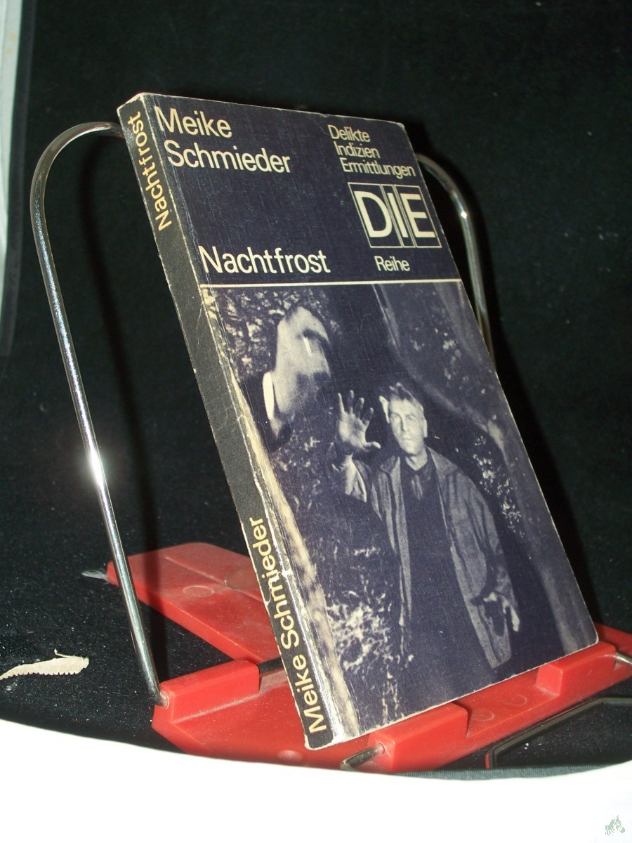 Artikelbild 1 des Artikels “Nachtfrost / Meike Schmieder “