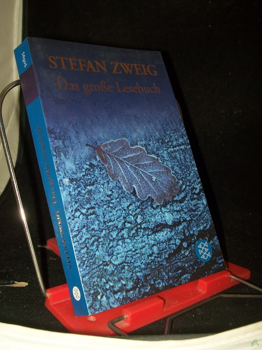Product image 1 of the product “Das große Lesebuch / Stefan Zweig. [Ausgew. von Wolfgang Kloft] ”