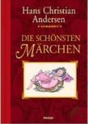 Artikelbild 1 des Artikels “Die schönsten Märchen / Hans Christian Andersen. Mit Ill. von Ruth Koser-Michae??ls “