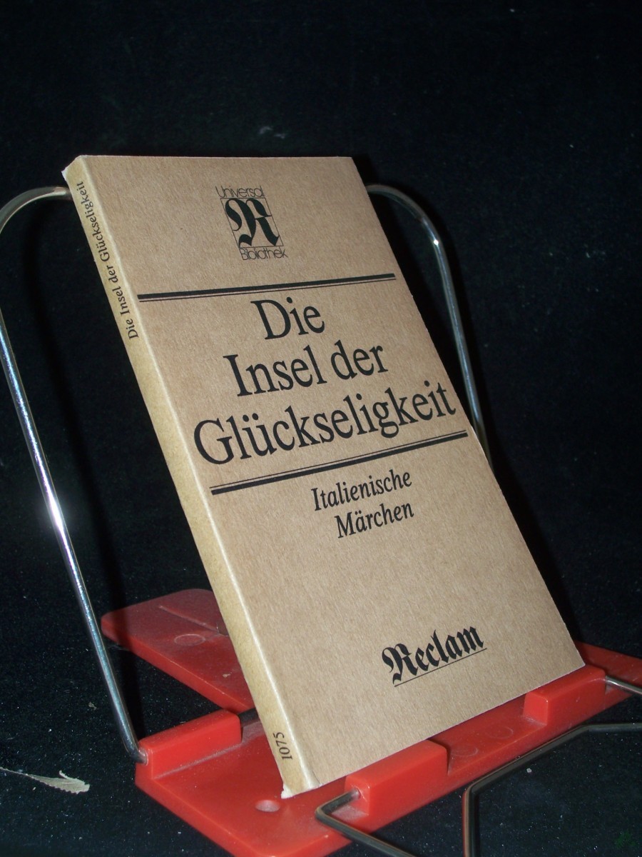 Artikelbild 1 des Artikels “Die Insel der Glückseligkeit : italienische Märchen / ausgew. u. übers. von Paul Heyse. [Mit 24 Federzeichn. von Reinhard Minkewitz] “