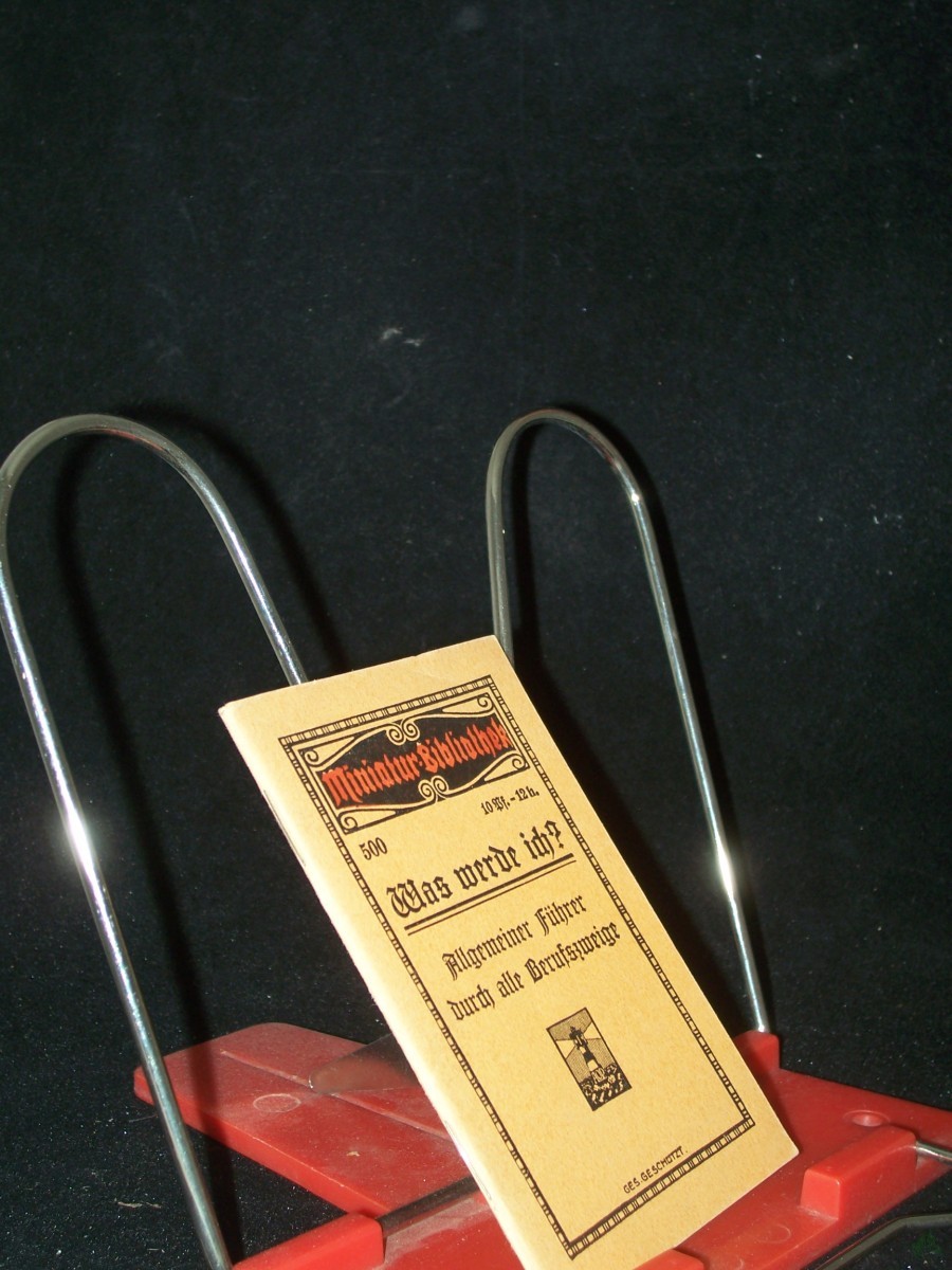 Product image 1 of the product “Miniatur-Bibliothek Was werde ich? Allgemeiner Führer durch alle Berufszweige, 500 ”