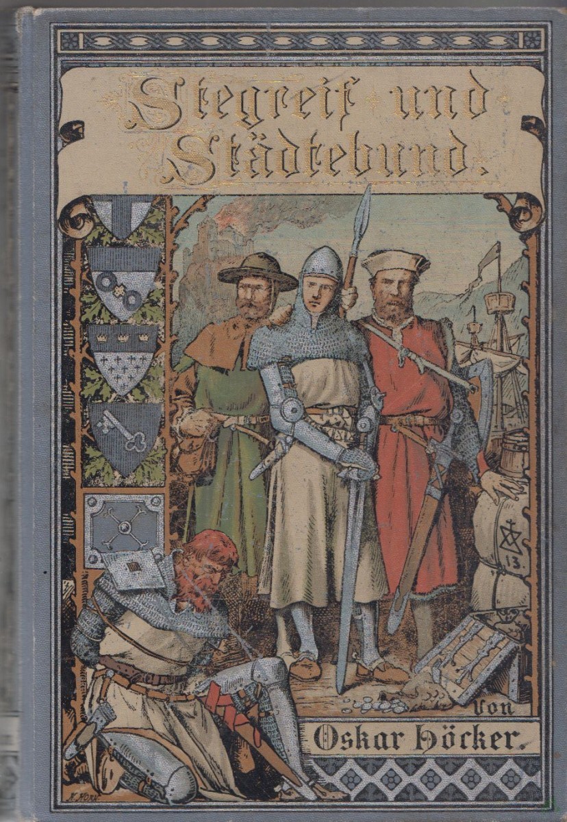 Artikelbild 1 des Artikels “Stegreif und Städtebund. Kulturgeschichtliche Erzählung aus der Zeit der Gründung des Großen Rheinischen Städtebundes. Der reiferen Jugend zugeeignet “