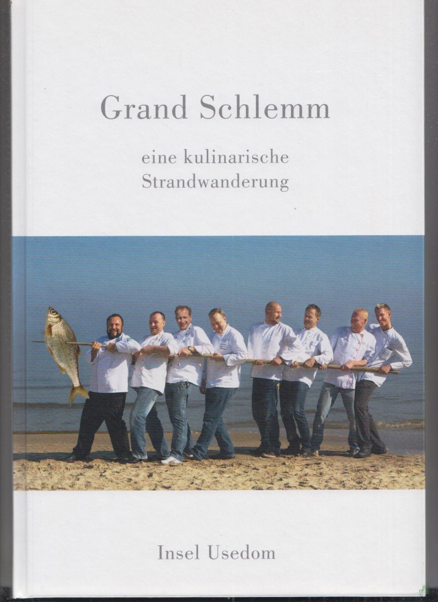 Product image 1 of the product “Grand Schlemm: Eine kulinarische Strandwanderung ”
