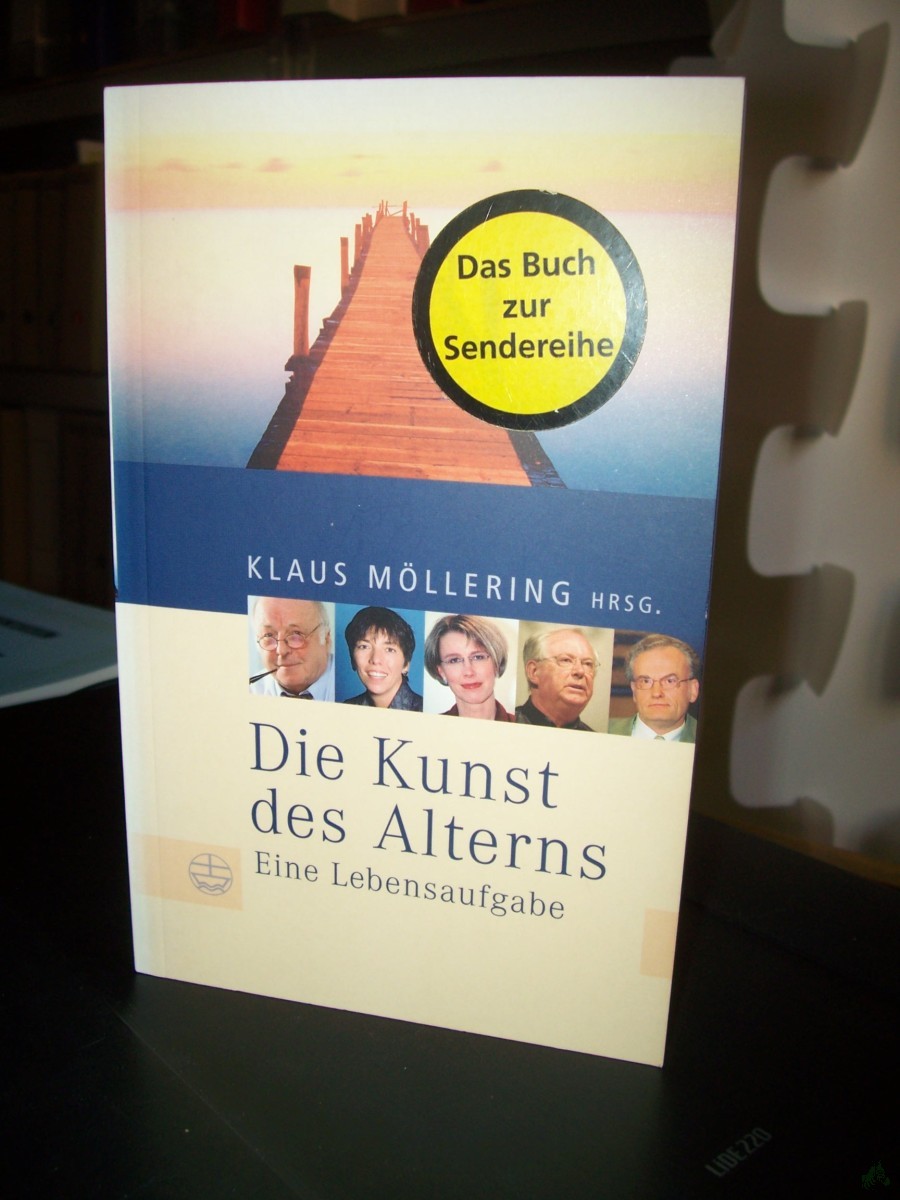 Artikelbild 1 des Artikels “Die Kunst des Alterns : eine Lebensaufgabe / Klaus Möllering Hrsg. “