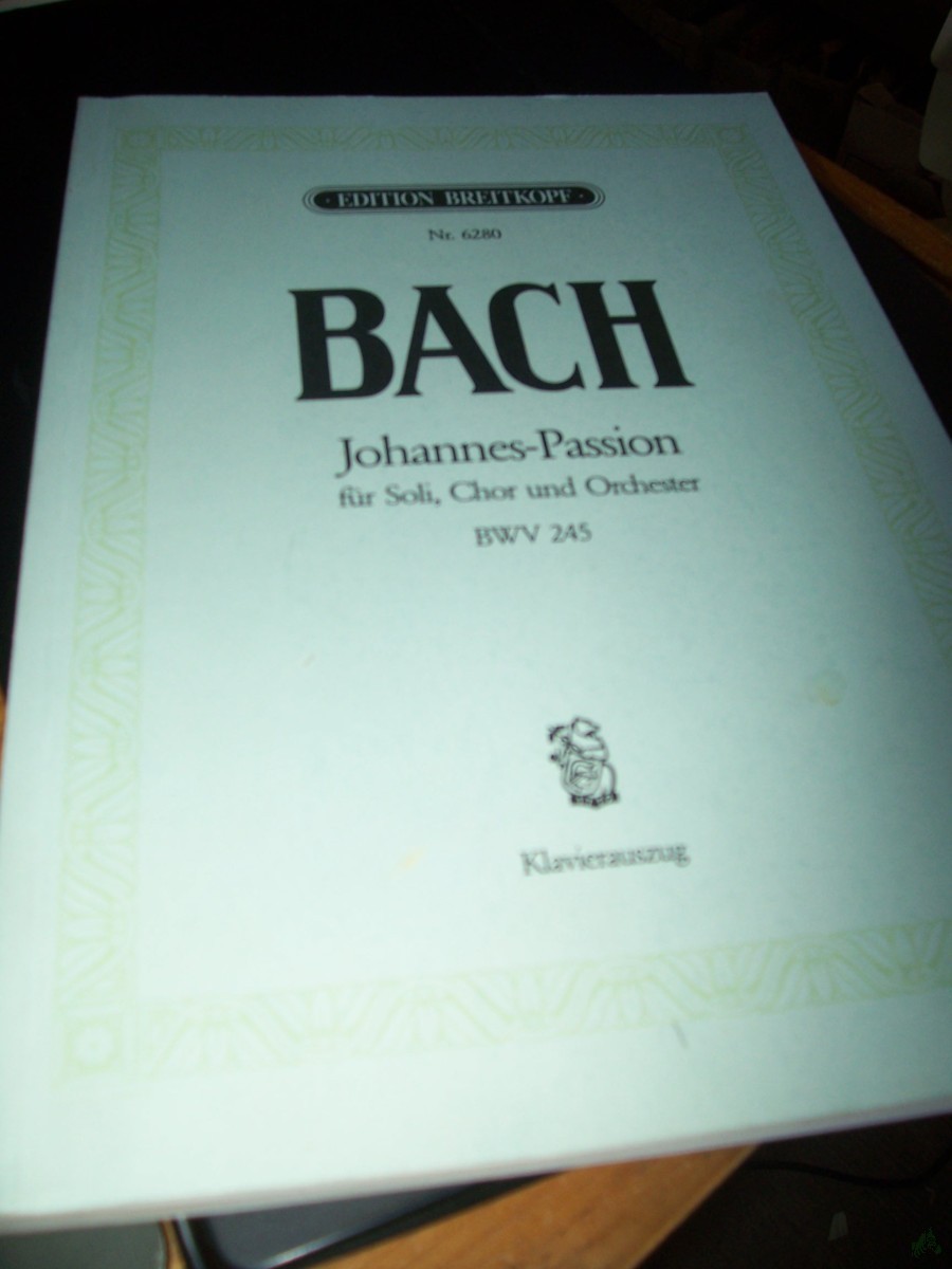 Product image 1 of the product “Johannes-Passion. für Soli, Chor und Orchester BWV 245 Hrgb. von Günter Raphael (EB 6280) ”
