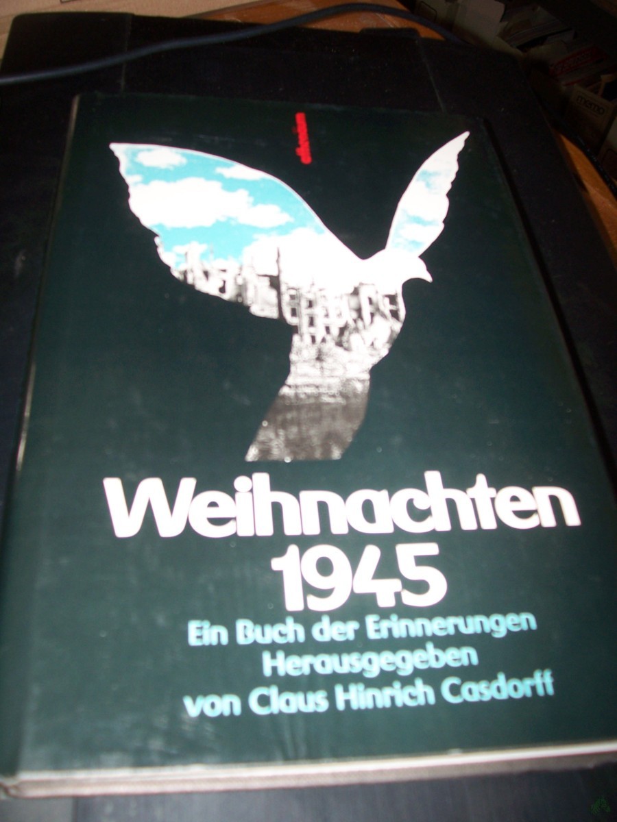 Artikelbild 1 des Artikels “Weihnachten 1945 : ein Buch der Erinnerungen / hrsg. von Claus Hinrich Casdorff “
