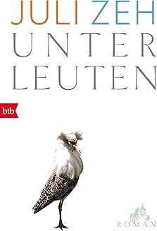 Artikelbild 1 des Artikels “Unterleuten : Roman / Juli Zeh “