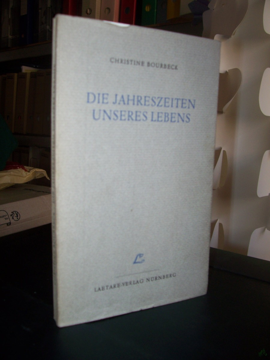 Product image 1 of the product “Die Jahreszeiten unseres Lebens / Christine Bourbeck ”