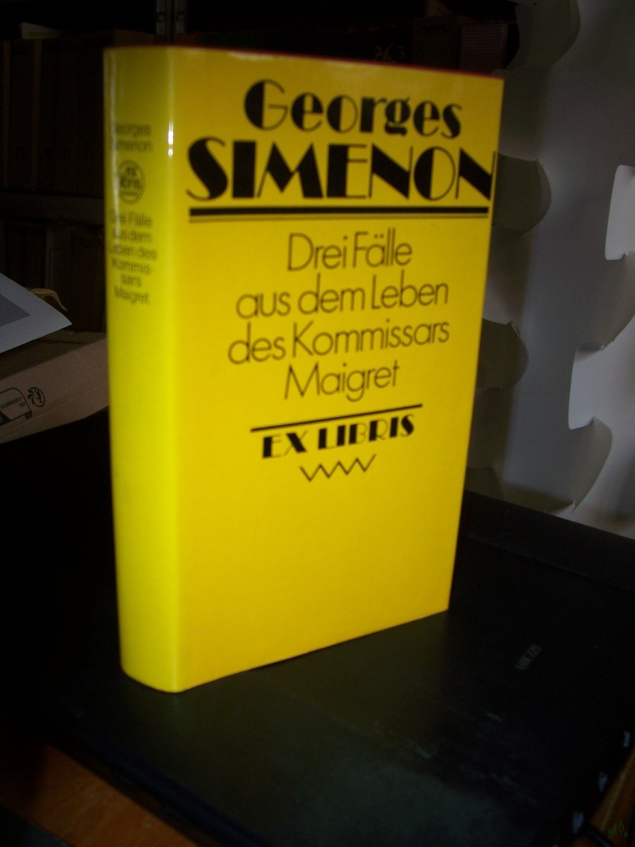 Artikelbild 1 des Artikels “Drei Fälle aus dem Leben des Kommissars Maigret : Kriminalromane / Georges Simenon. Aus d. Franz. von Annerose Melter... “