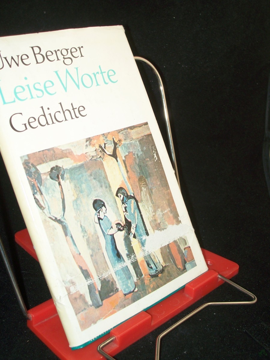 Artikelbild 1 des Artikels “Leise Worte : Gedichte / Uwe Berger “