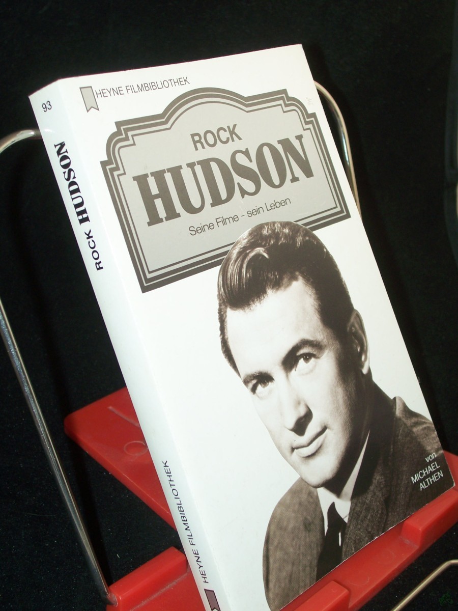 Product image 1 of the product “Rock Hudson : seine Filme - sein Leben / von Michael Althen ”