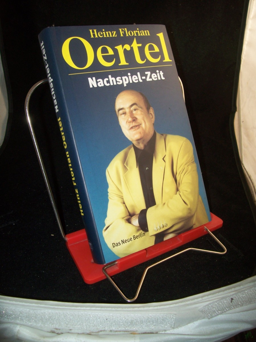 Artikelbild 1 des Artikels “Nachspiel-Zeit : Bemerkungen / Heinz Florian Oertel “